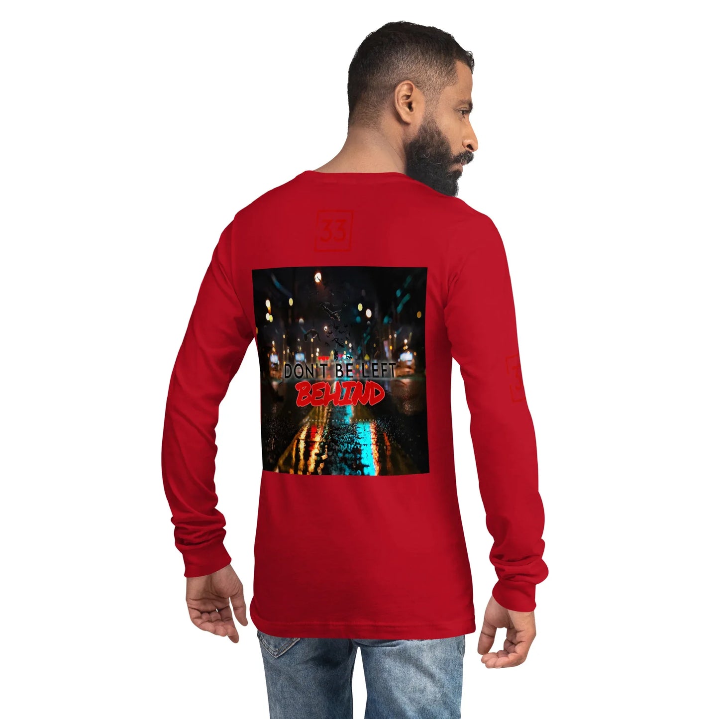 DON’T BE LEFT Unisex Long Sleeve Tee - Da G.A.T.E 33