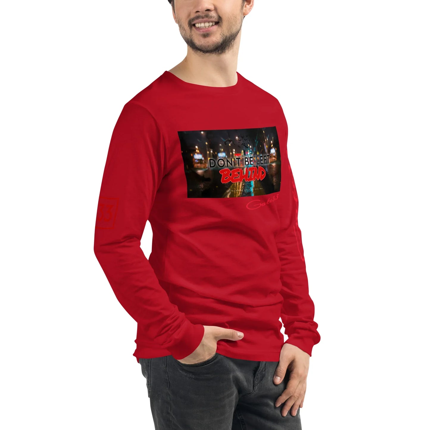 DON’T BE LEFT Unisex Long Sleeve Tee - Da G.A.T.E 33