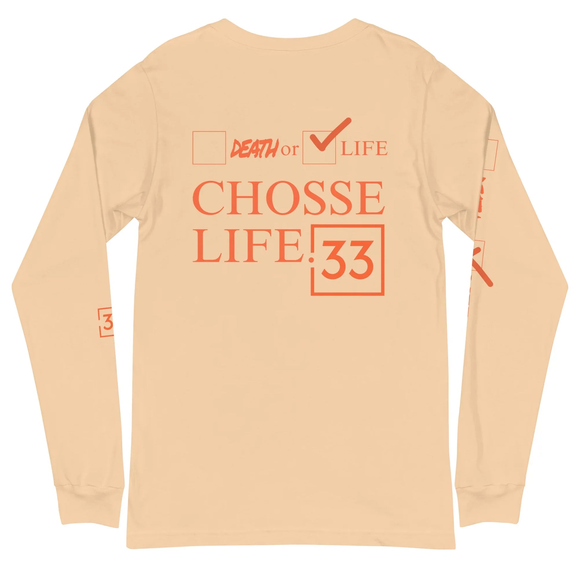 CHOOSE LIFE Unisex Long Sleeve Tee - Da G.A.T.E 33