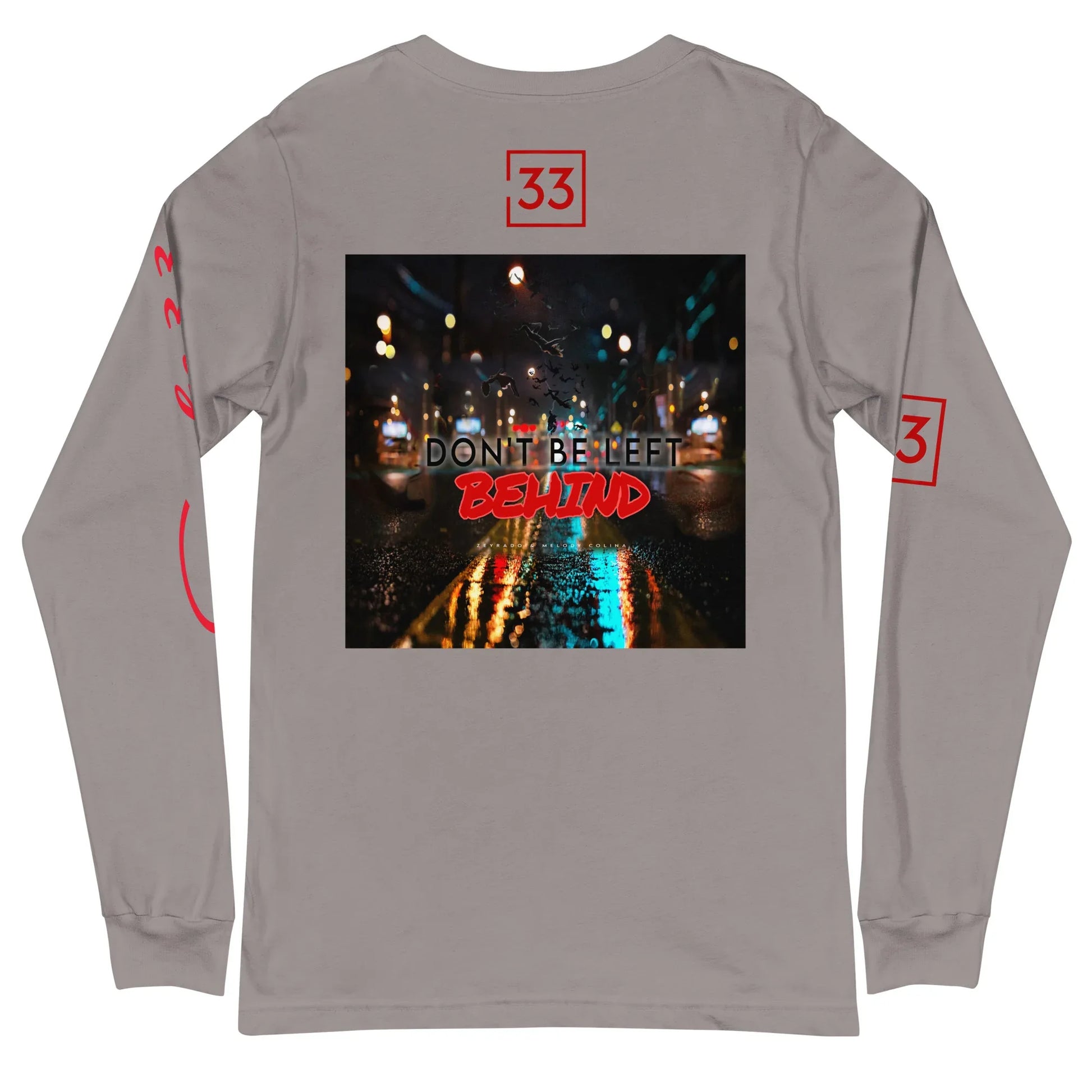 DON’T BE LEFT Unisex Long Sleeve Tee - Da G.A.T.E 33
