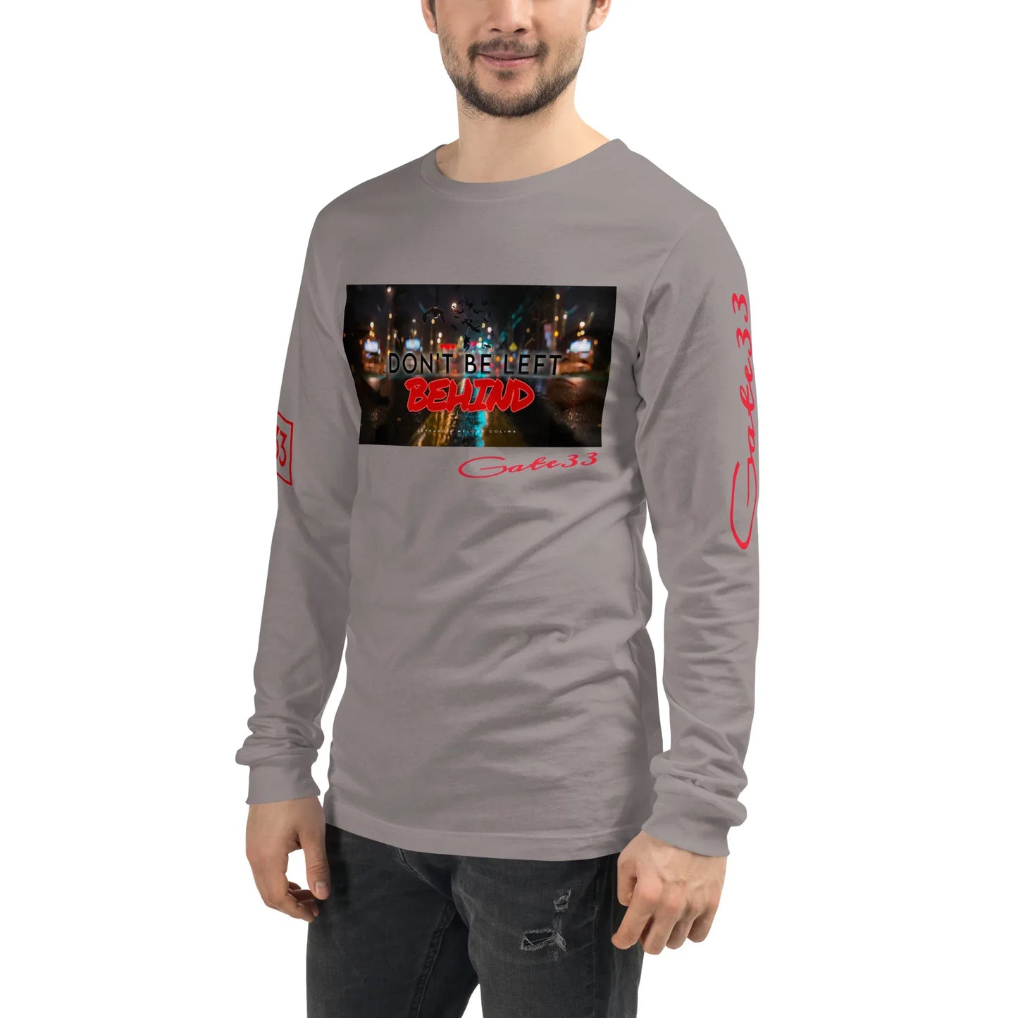 DON’T BE LEFT Unisex Long Sleeve Tee - Da G.A.T.E 33