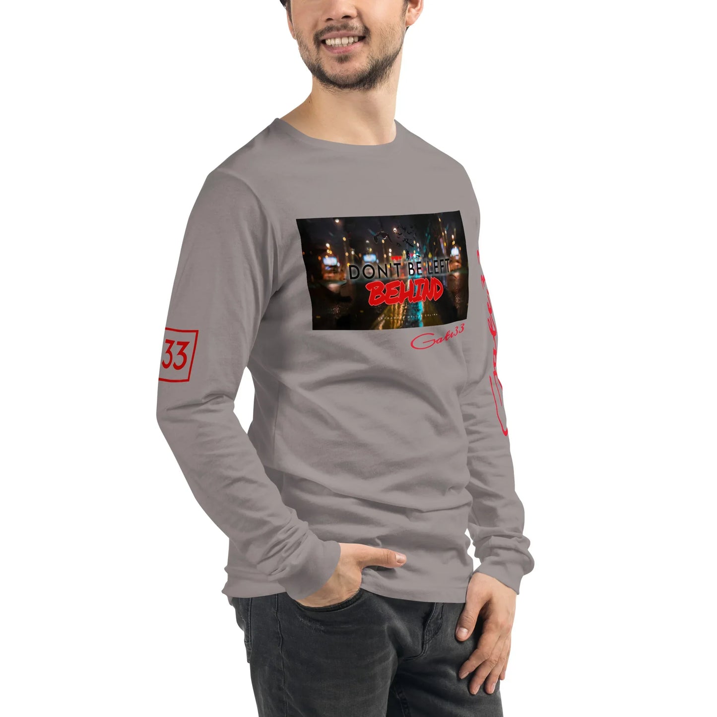 DON’T BE LEFT Unisex Long Sleeve Tee - Da G.A.T.E 33