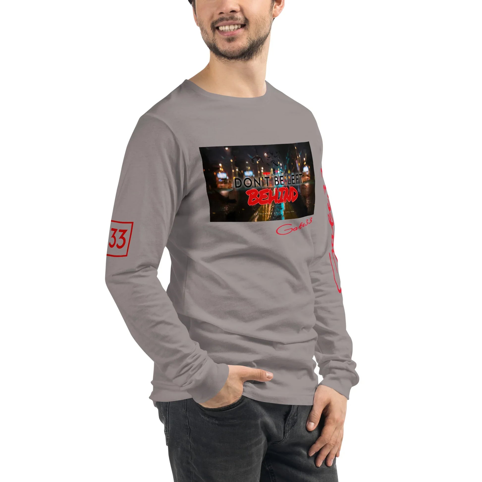 DON’T BE LEFT Unisex Long Sleeve Tee - Da G.A.T.E 33