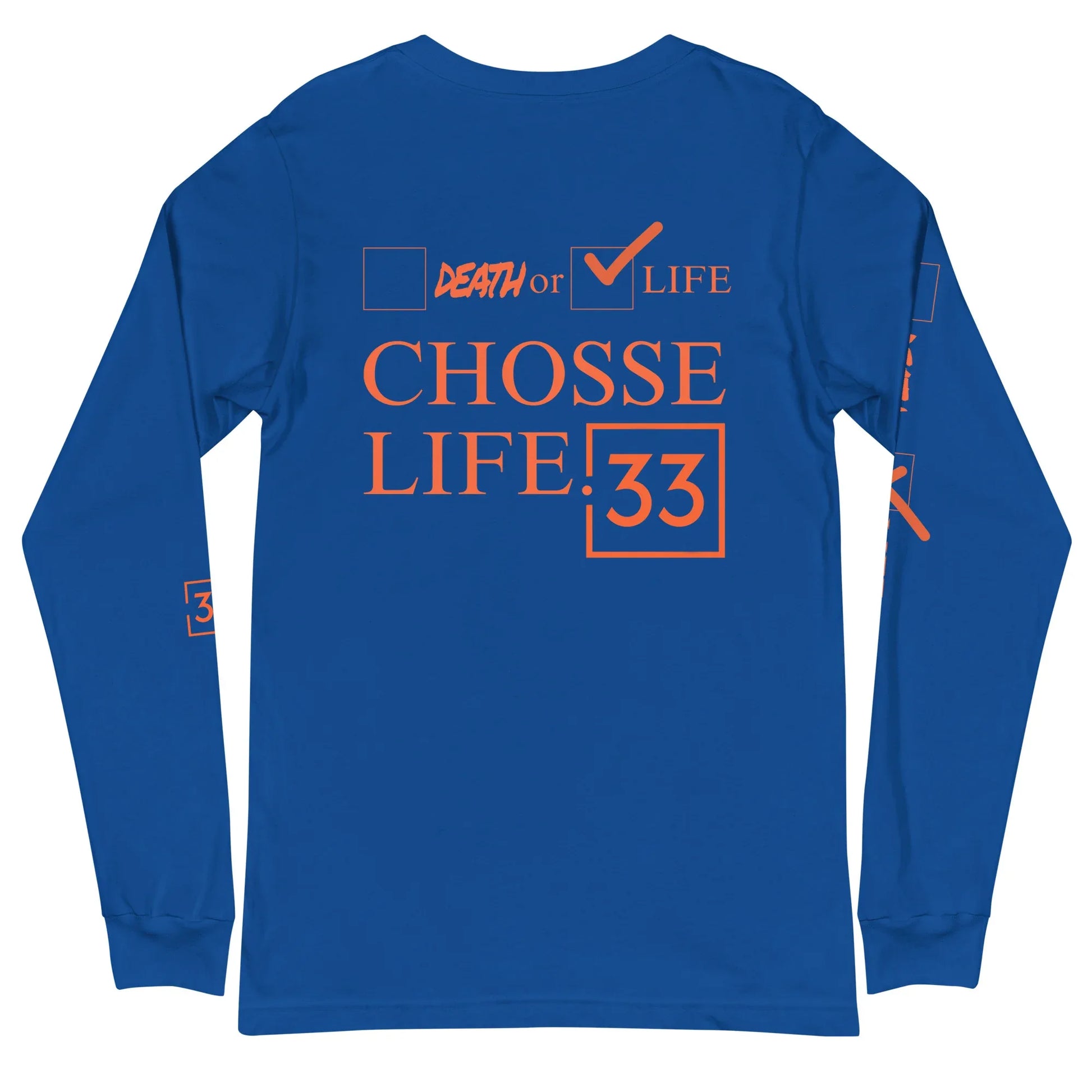 CHOOSE LIFE Unisex Long Sleeve Tee - Da G.A.T.E 33
