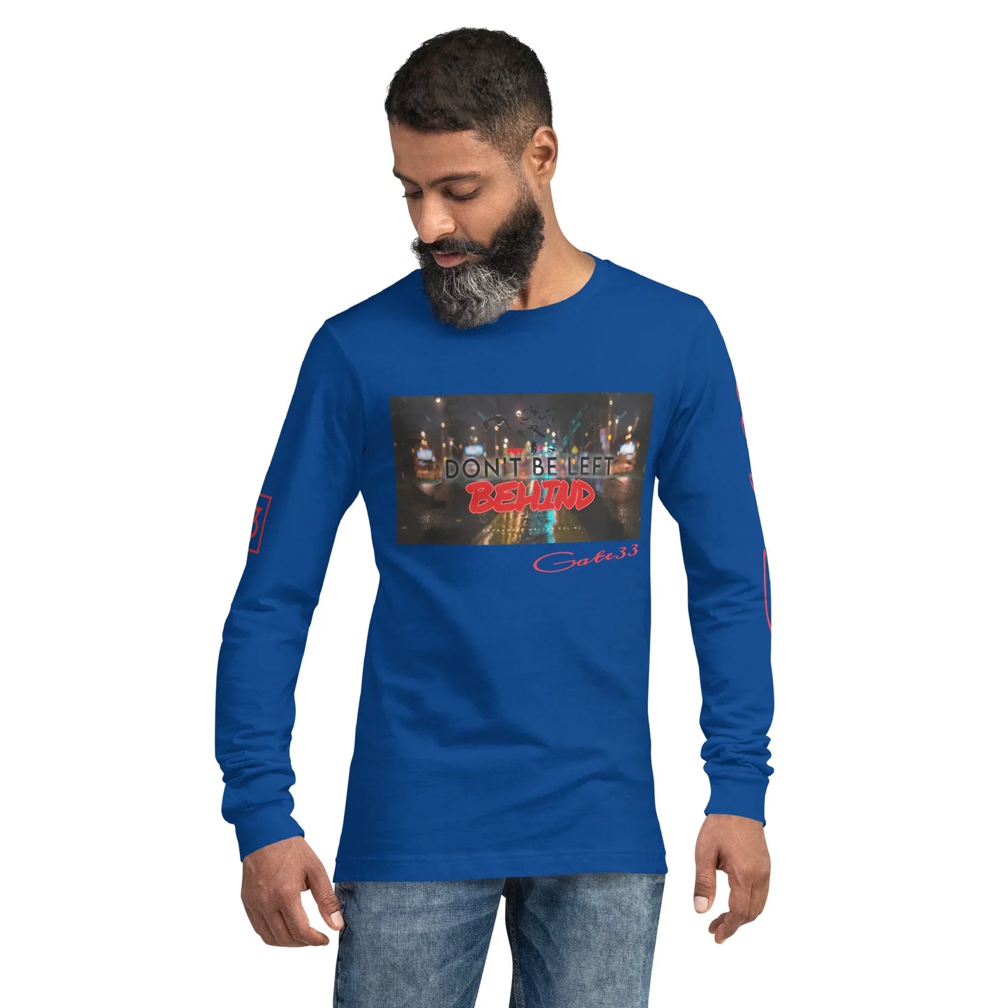 DON’T BE LEFT Unisex Long Sleeve Tee - Da G.A.T.E 33