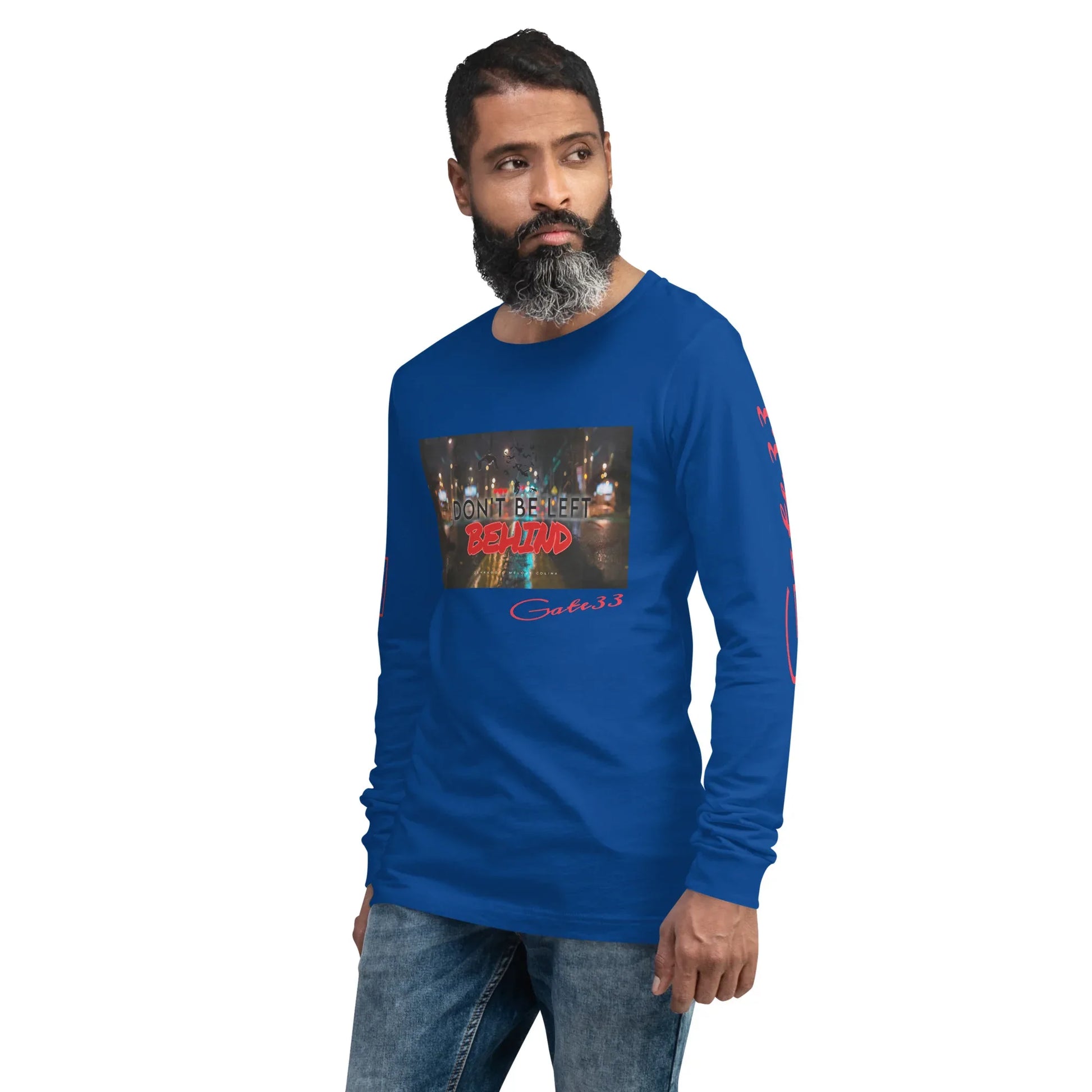 DON’T BE LEFT Unisex Long Sleeve Tee - Da G.A.T.E 33