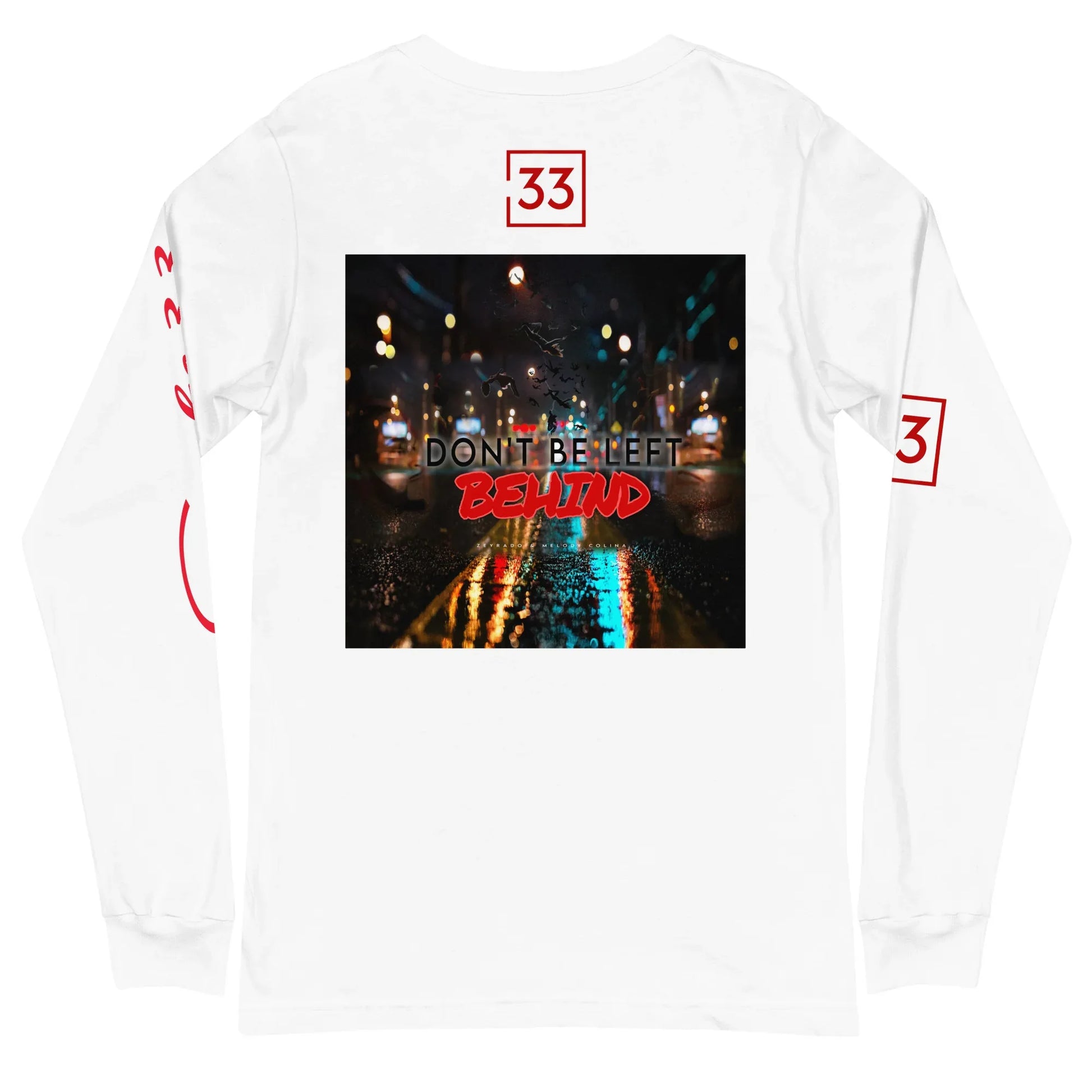 DON’T BE LEFT Unisex Long Sleeve Tee - Da G.A.T.E 33