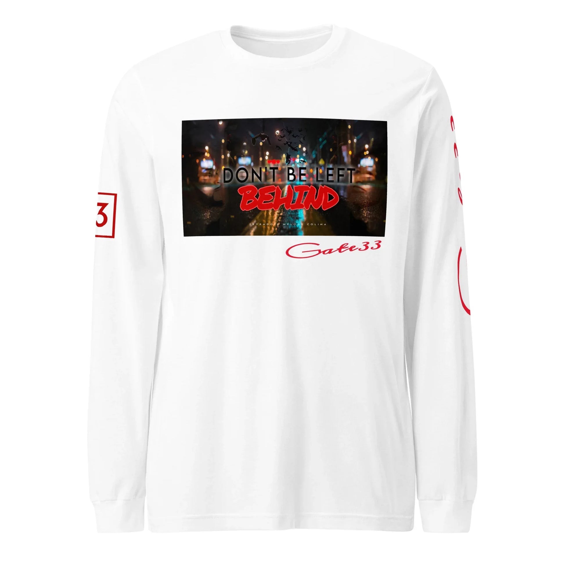 DON’T BE LEFT Unisex Long Sleeve Tee - Da G.A.T.E 33