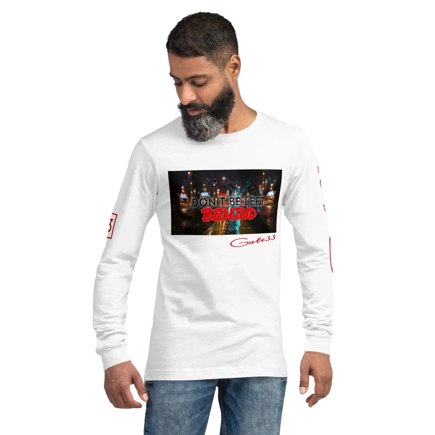 DON’T BE LEFT Unisex Long Sleeve Tee - Da G.A.T.E 33