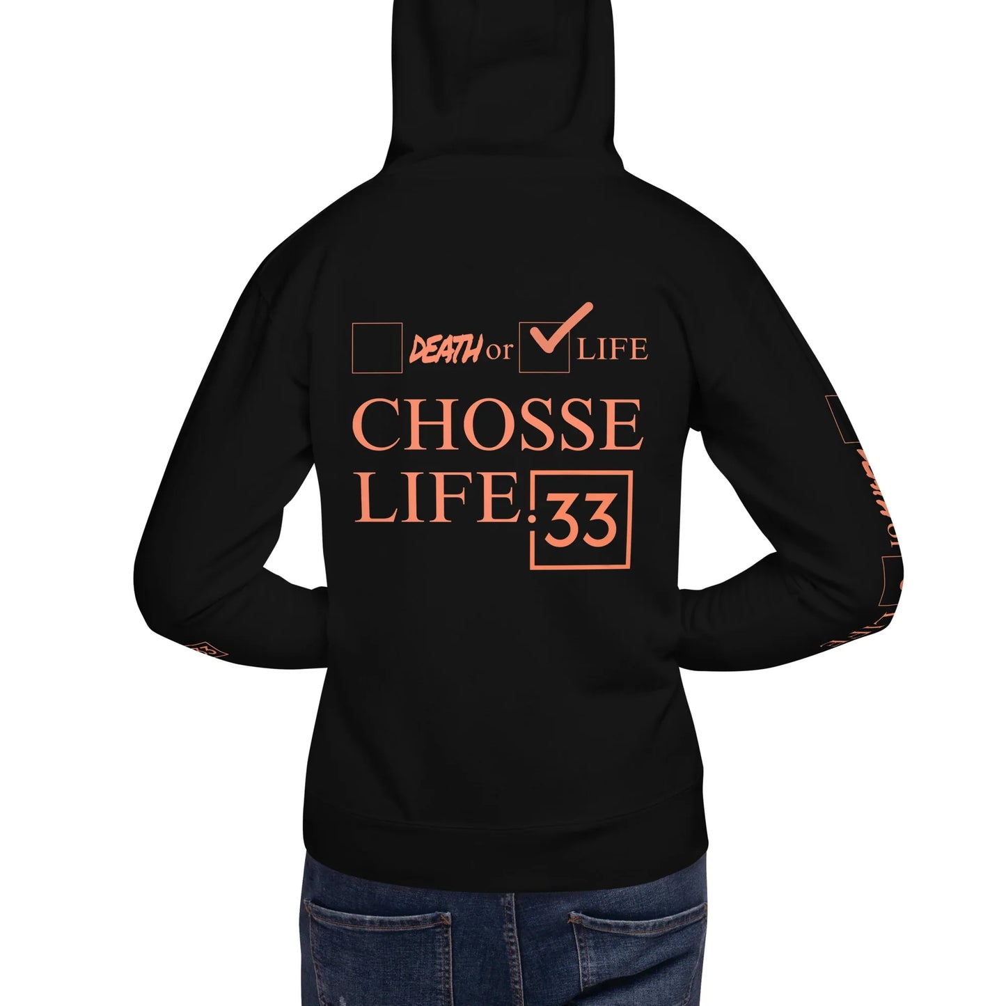 CHOOSE LIFE Unisex Hoodie - Da G.A.T.E 33