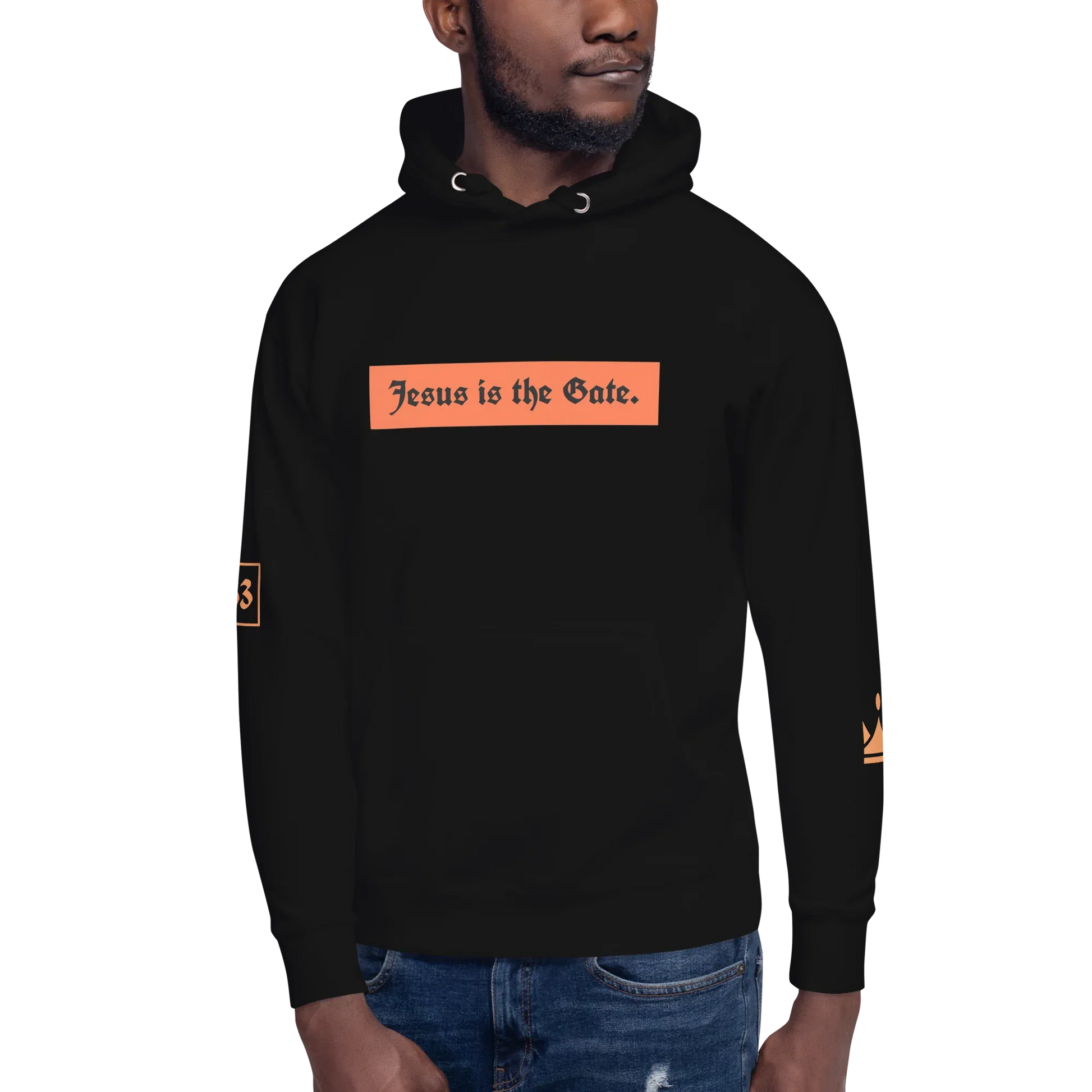 Jesus is the Gate. Unisex Hoodie - Da G.A.T.E 33