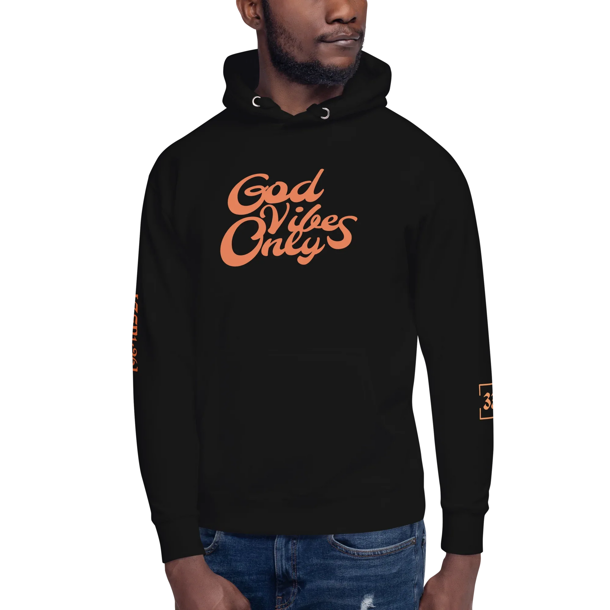 God Vibes Only Unisex Hoodie - Da G.A.T.E 33