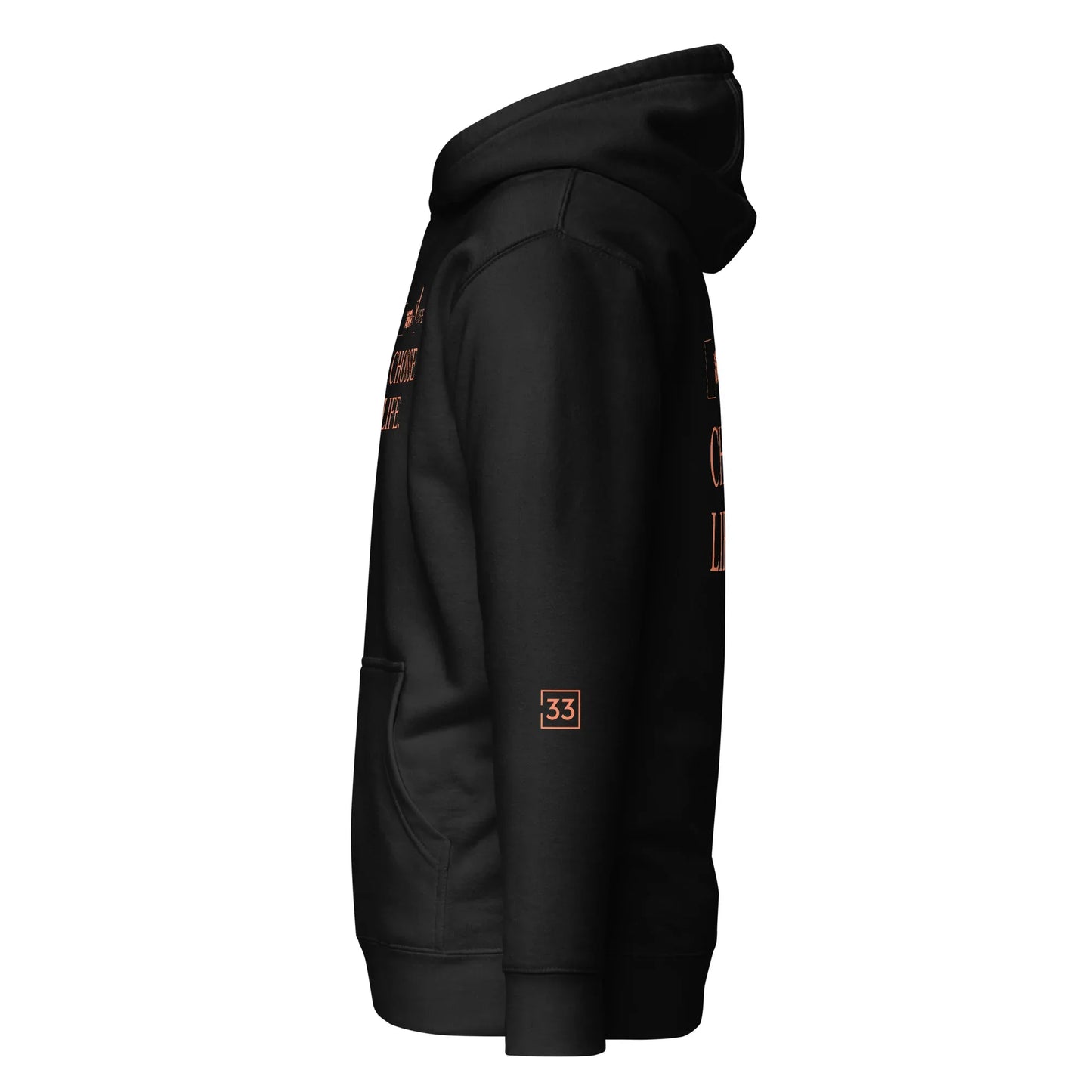 CHOOSE LIFE Unisex Hoodie - Da G.A.T.E 33