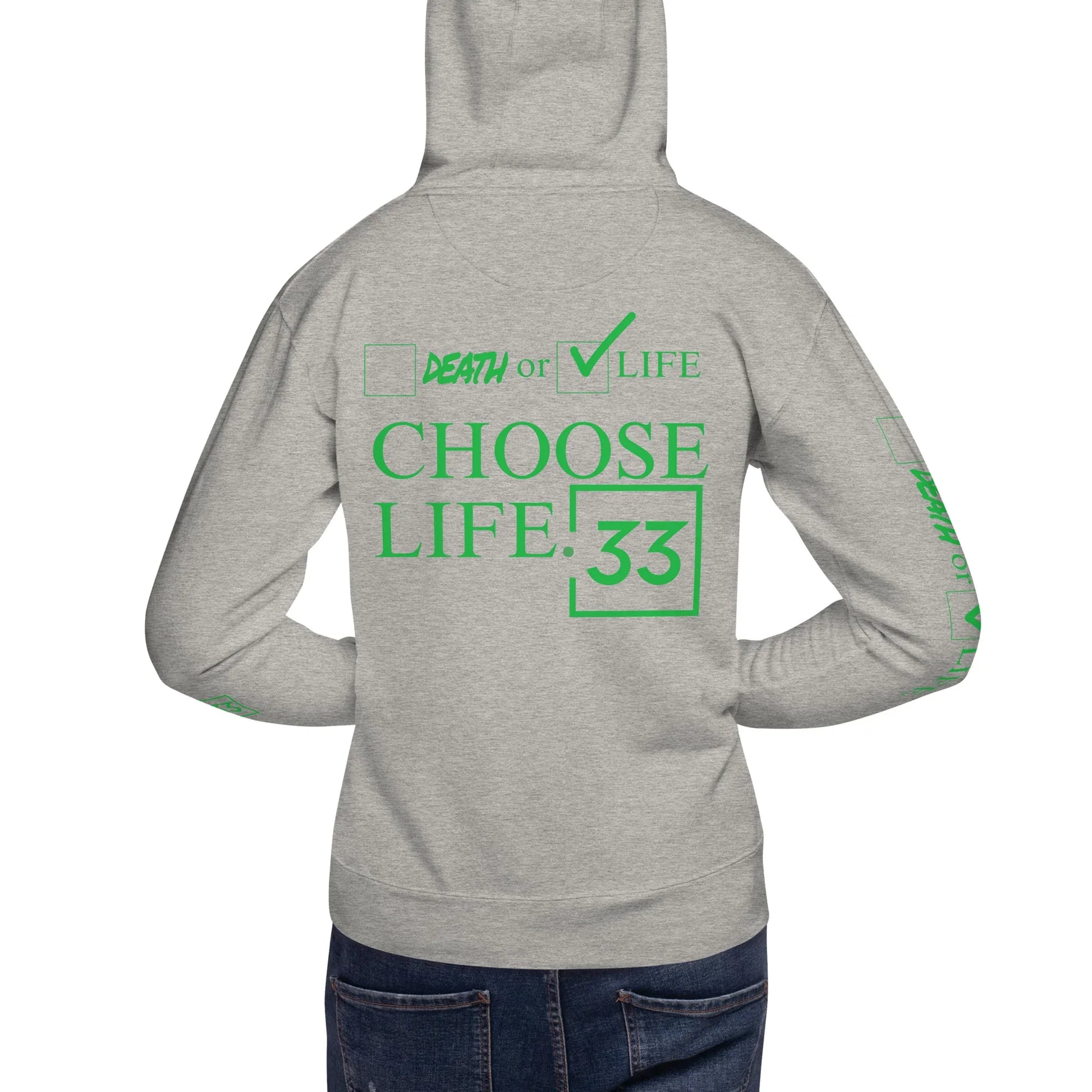 CHOOSE LIFE Unisex Hoodie - Da G.A.T.E 33