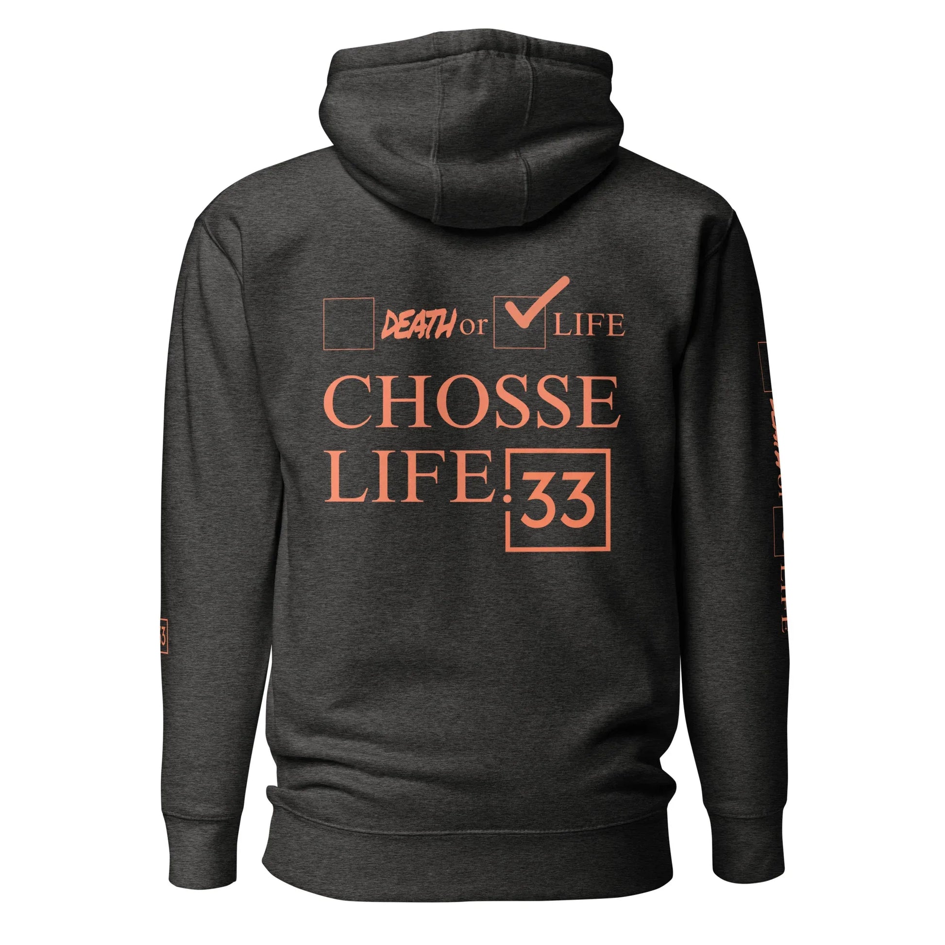 CHOOSE LIFE Unisex Hoodie - Da G.A.T.E 33