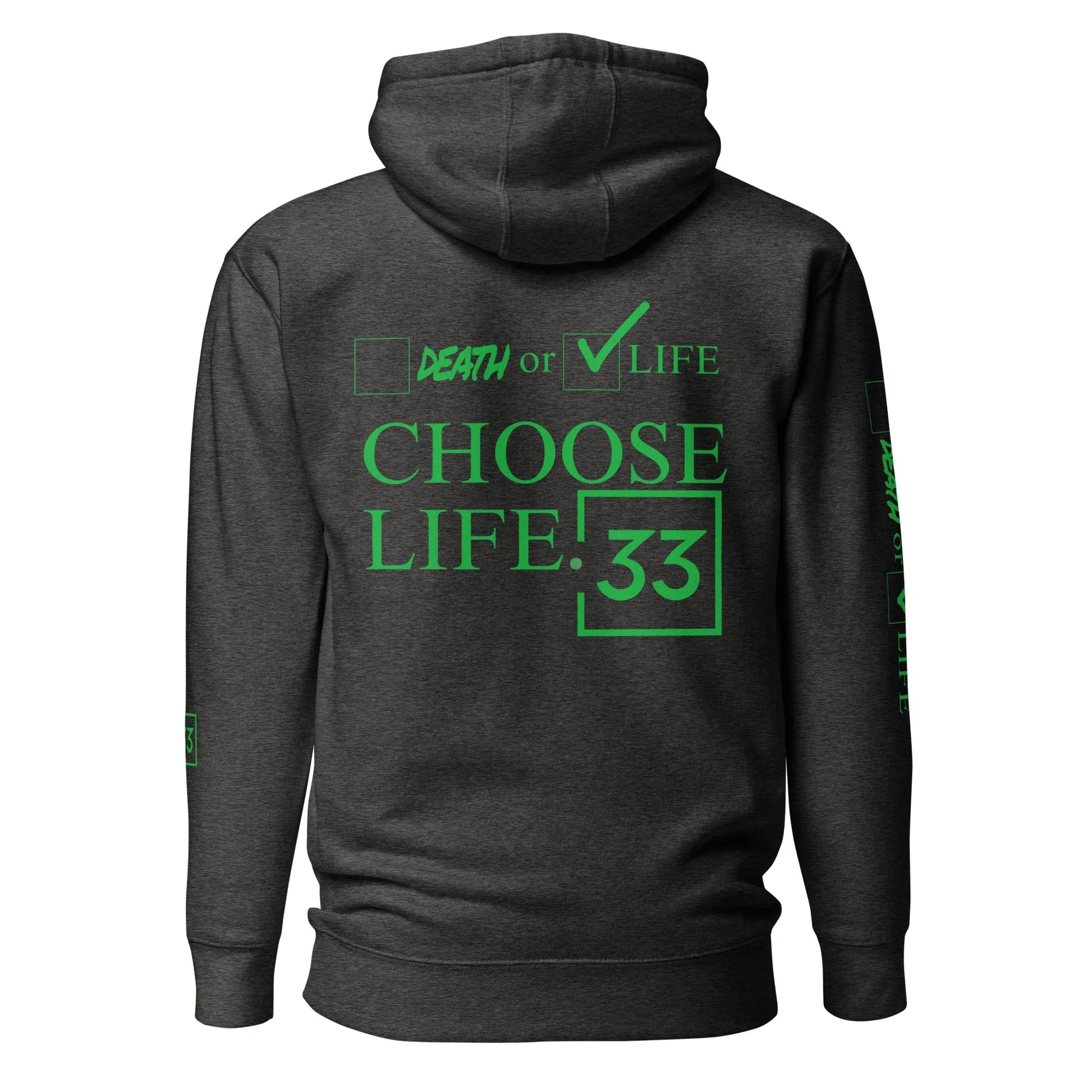 CHOOSE LIFE Unisex Hoodie - Da G.A.T.E 33