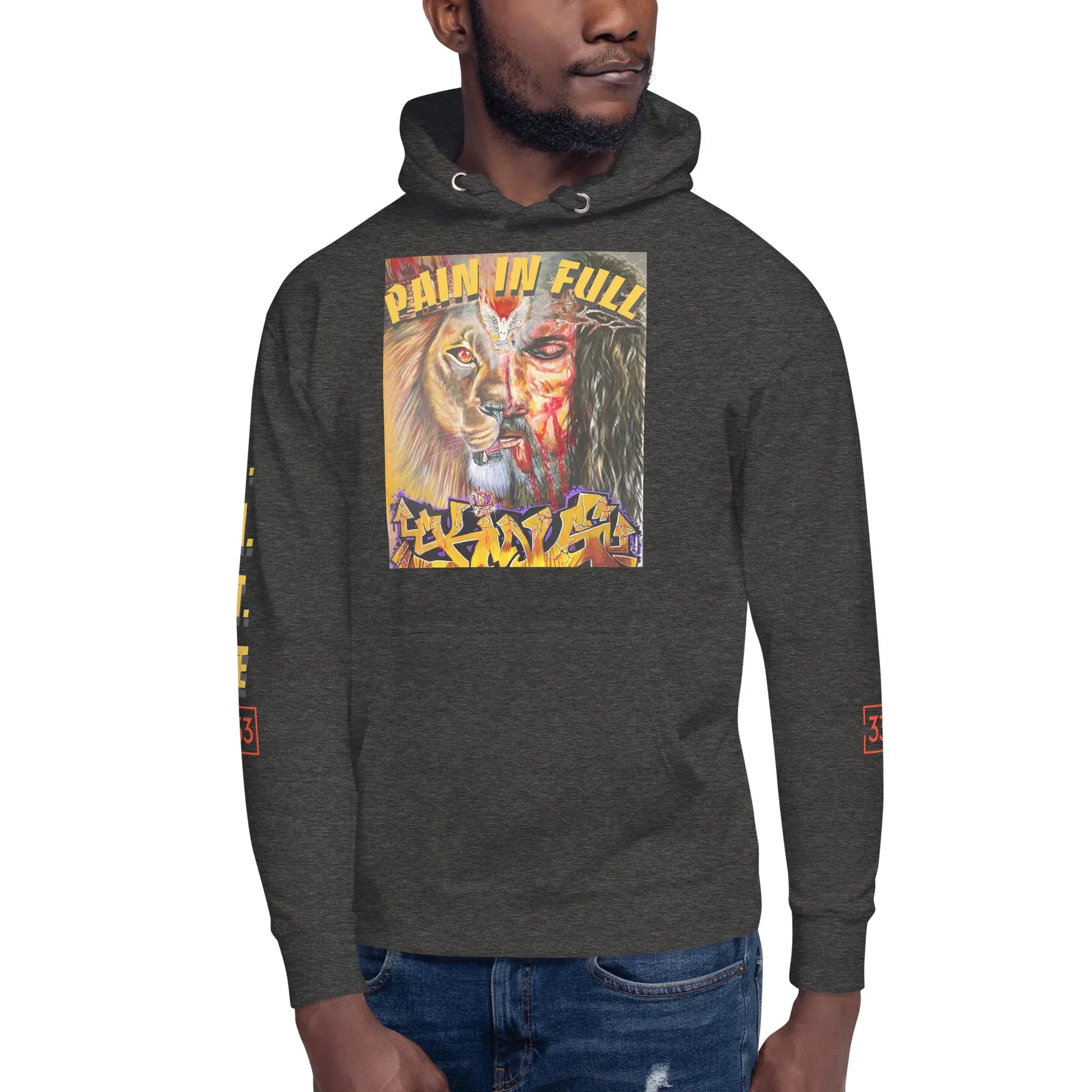 PAIN IN FULL Unisex Hoodie - Da G.A.T.E 33