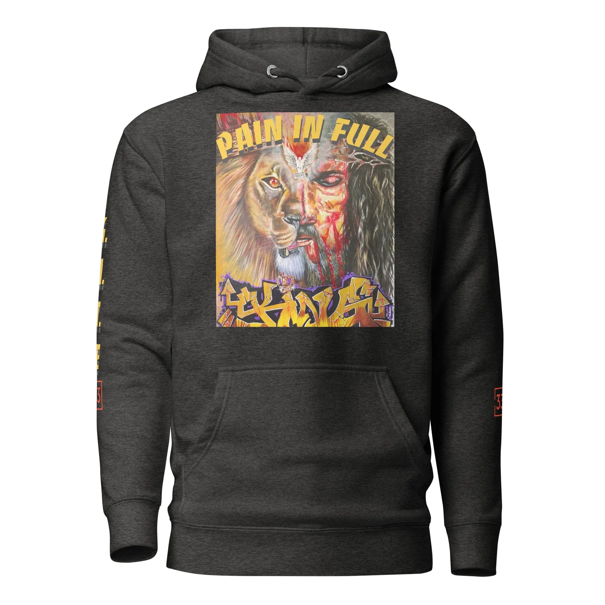 PAIN IN FULL Unisex Hoodie - Da G.A.T.E 33