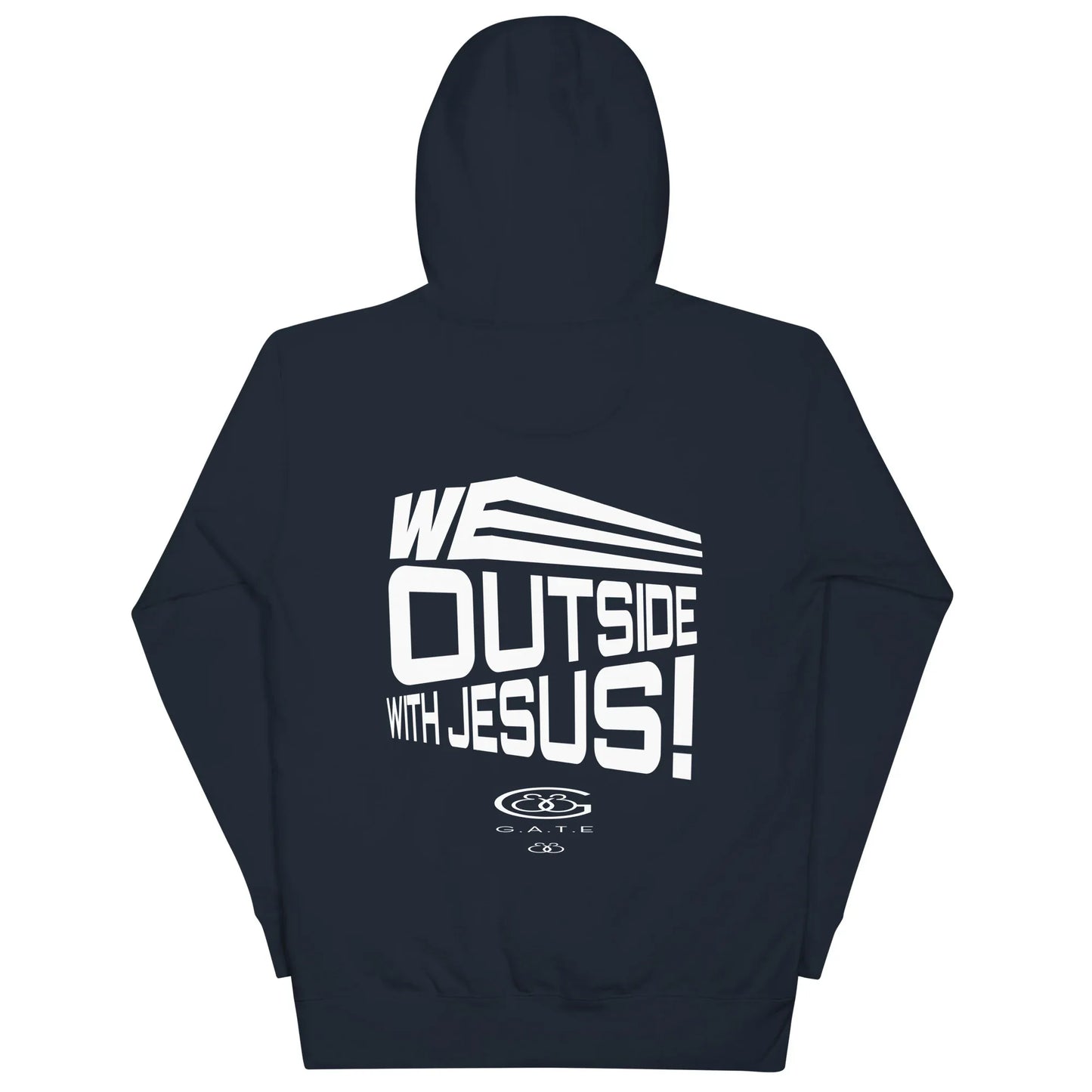 WE OUTSIDE -W- JESUS Unisex Hoodie - Da G.A.T.E 33