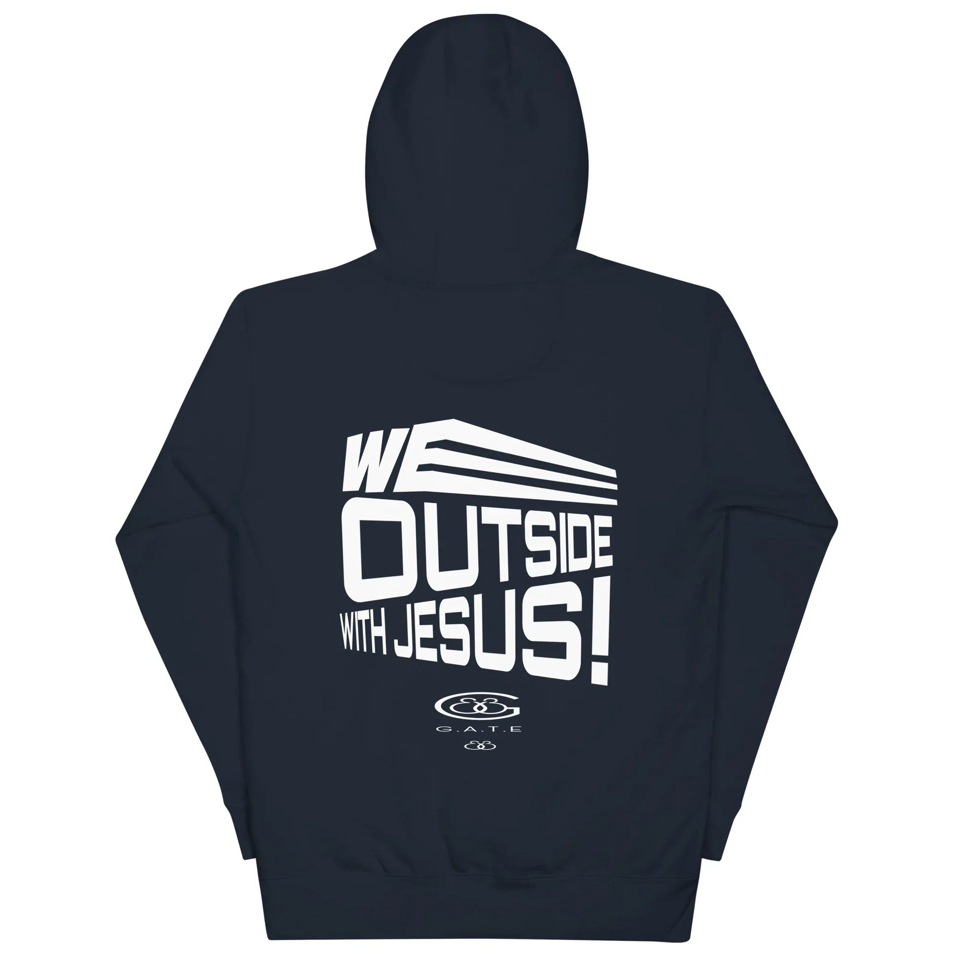 WE OUTSIDE -W- JESUS Unisex Hoodie - Da G.A.T.E 33