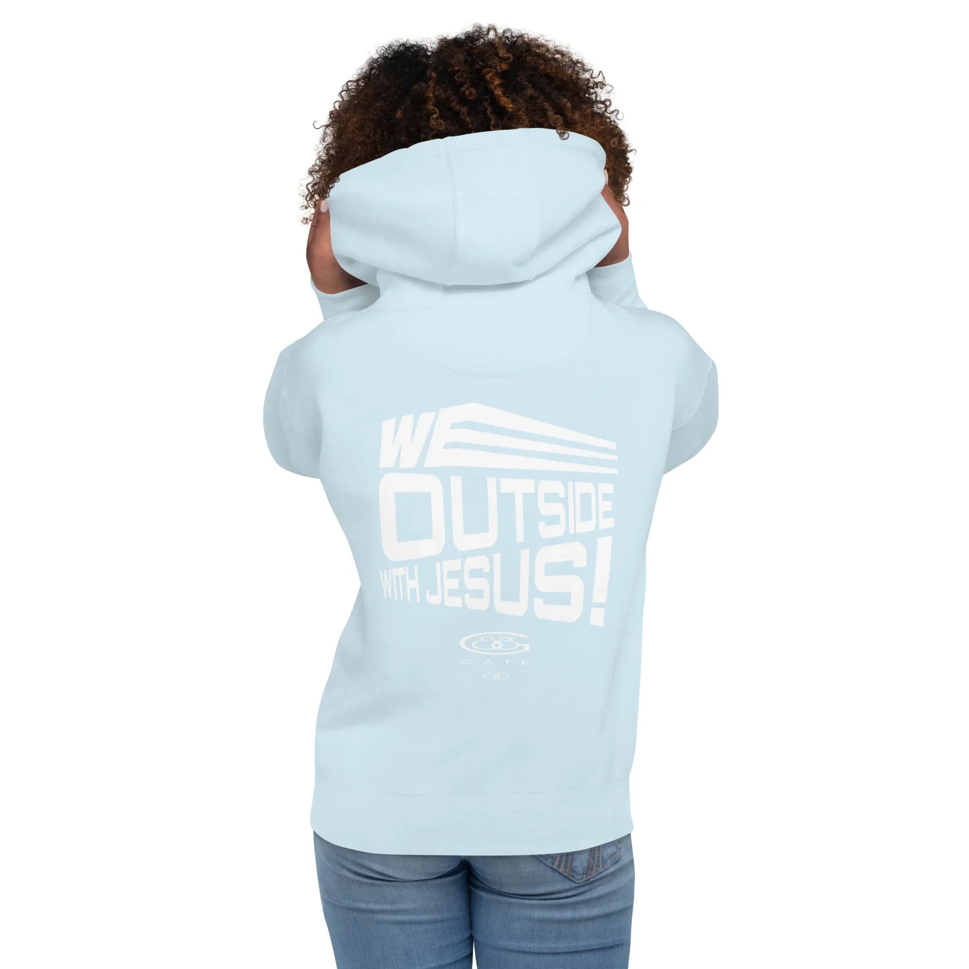 WE OUTSIDE -W- JESUS Unisex Hoodie - Da G.A.T.E 33