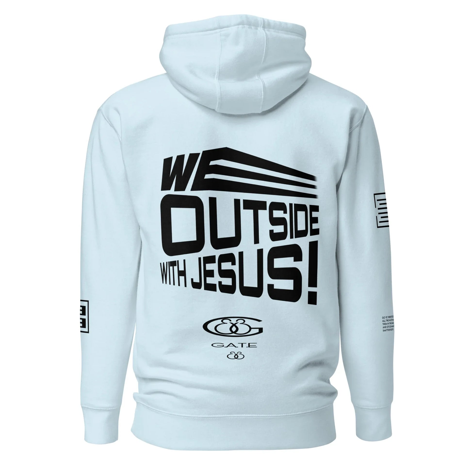 WE OUTSIDE -W- JESUS Unisex Hoodie - Da G.A.T.E 33