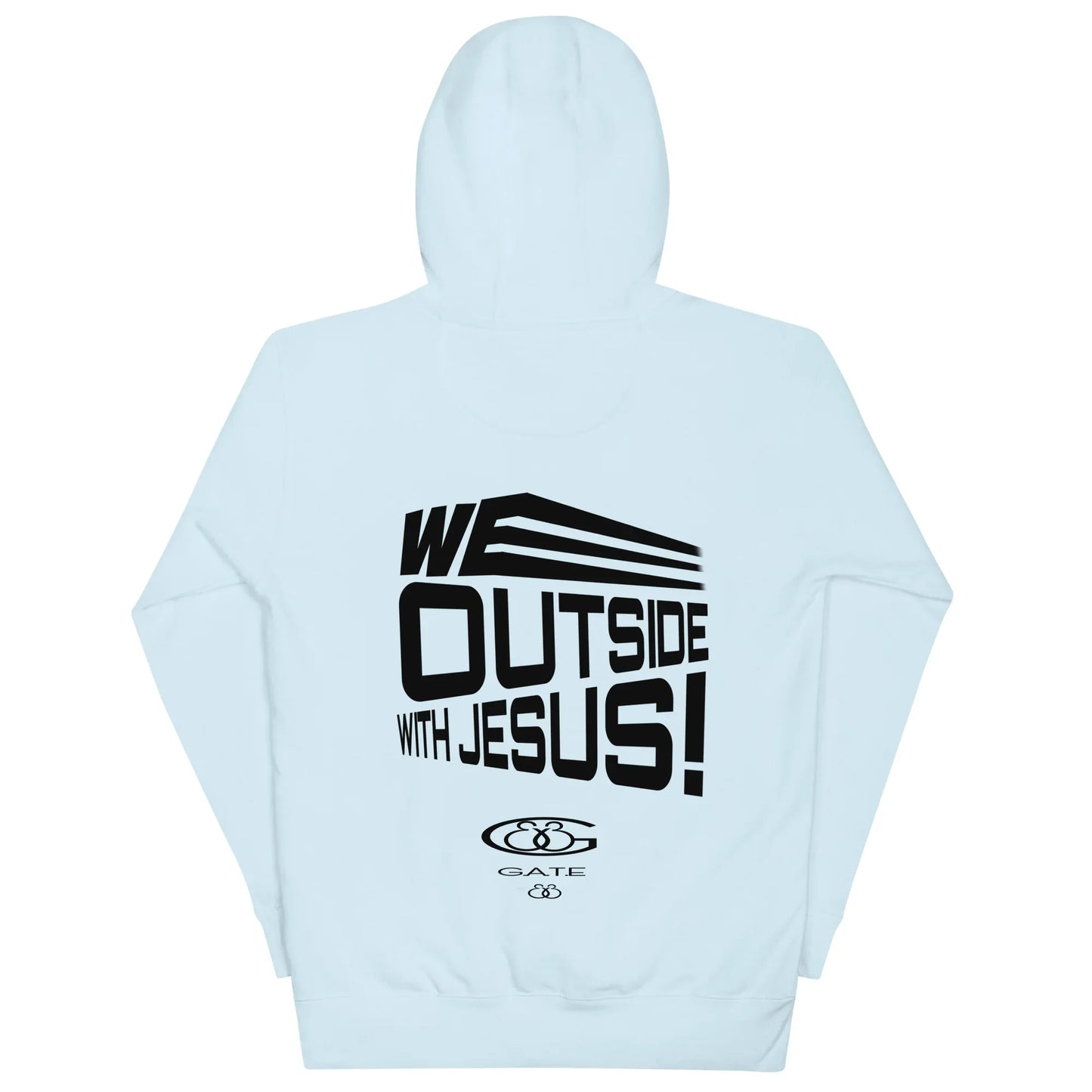 WE OUTSIDE -W- JESUS Unisex Hoodie - Da G.A.T.E 33