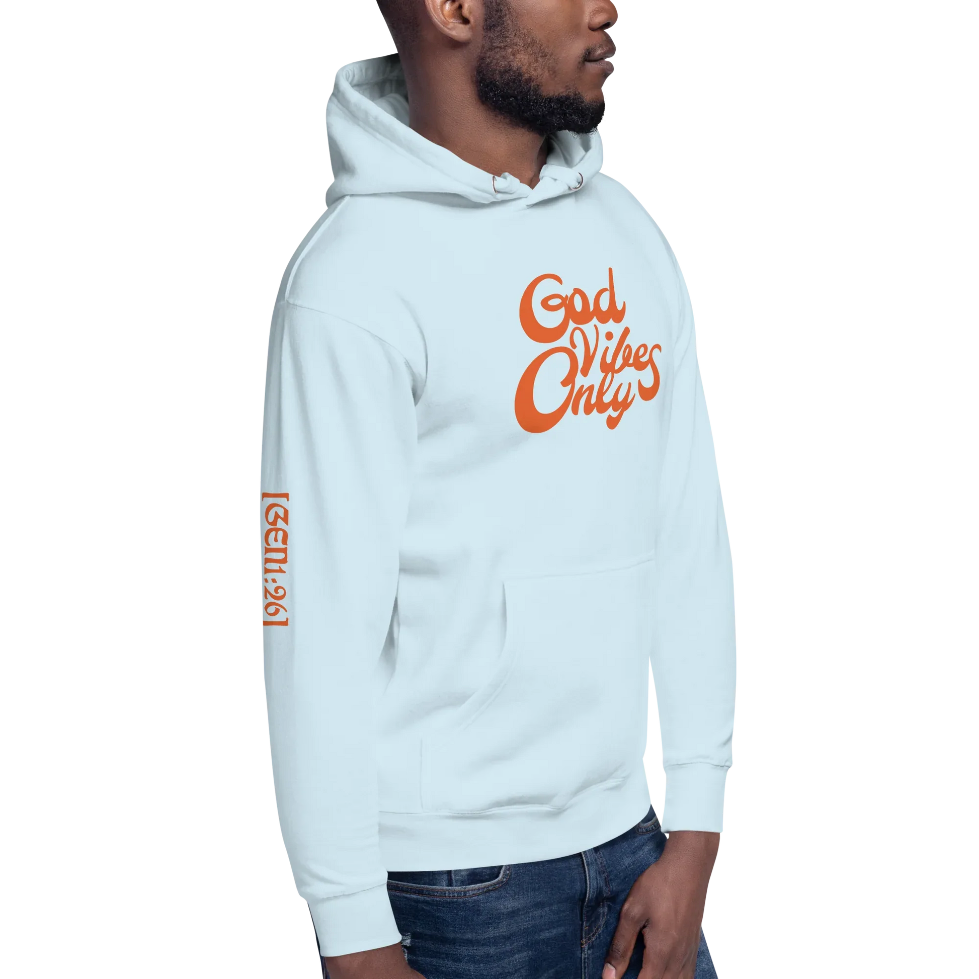 God Vibes Only Unisex Hoodie - Da G.A.T.E 33