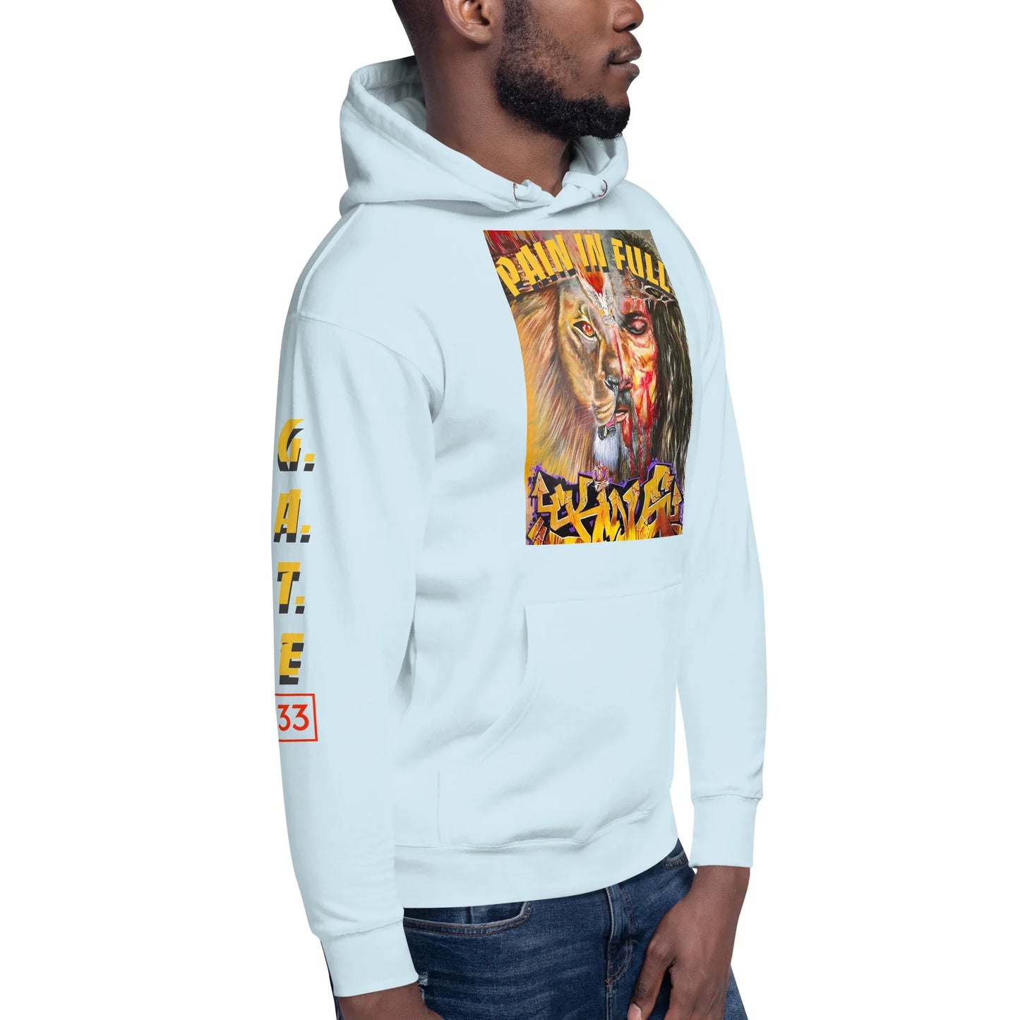 PAIN IN FULL Unisex Hoodie - Da G.A.T.E 33
