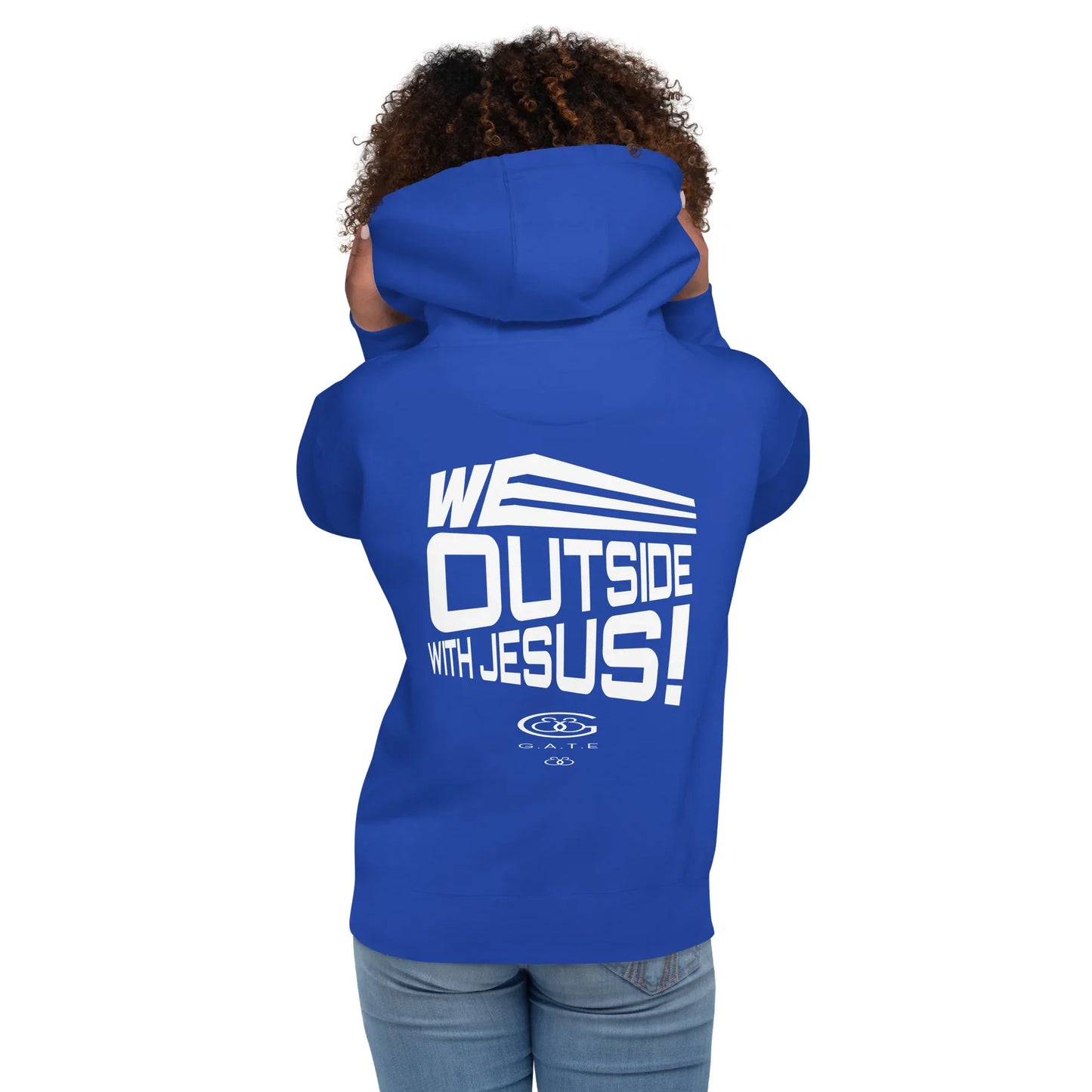 WE OUTSIDE -W- JESUS Unisex Hoodie - Da G.A.T.E 33