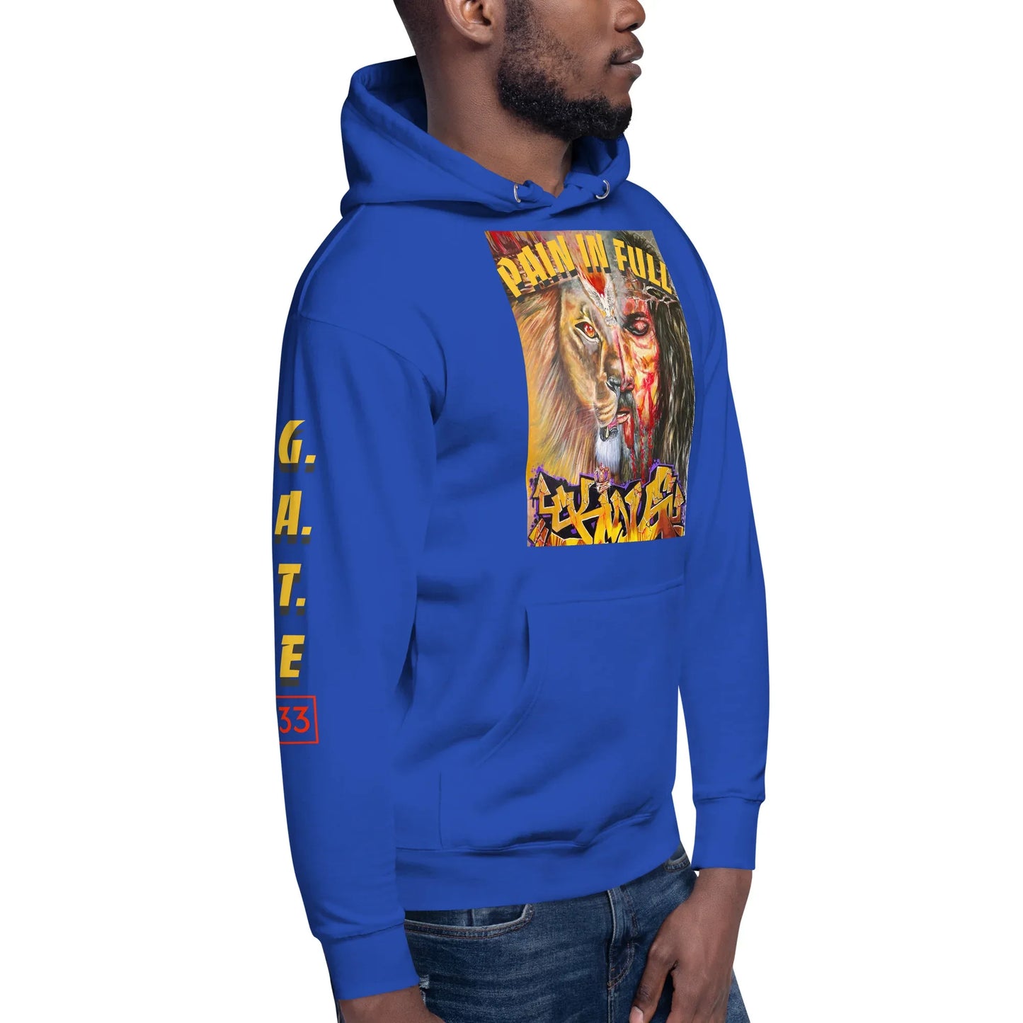 PAIN IN FULL Unisex Hoodie - Da G.A.T.E 33