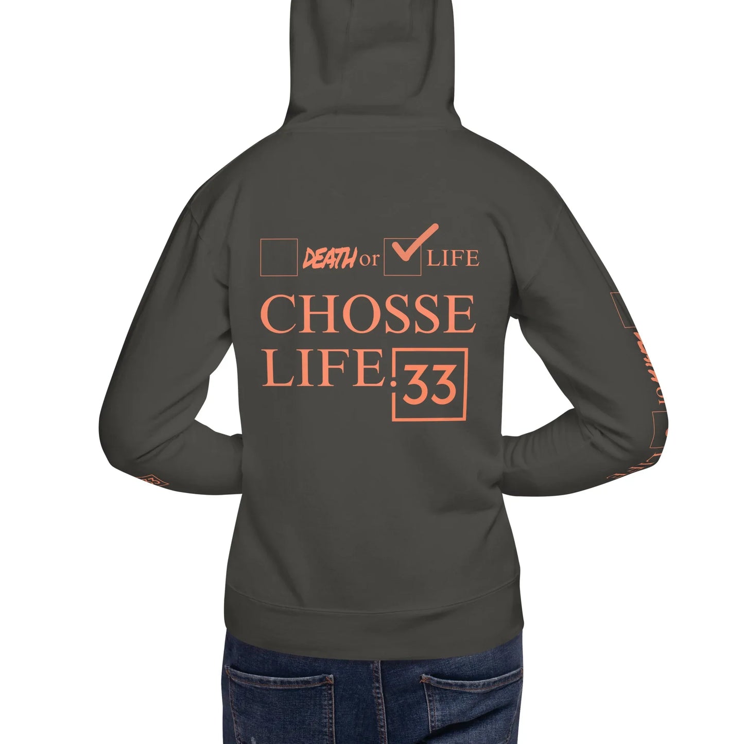 CHOOSE LIFE Unisex Hoodie - Da G.A.T.E 33