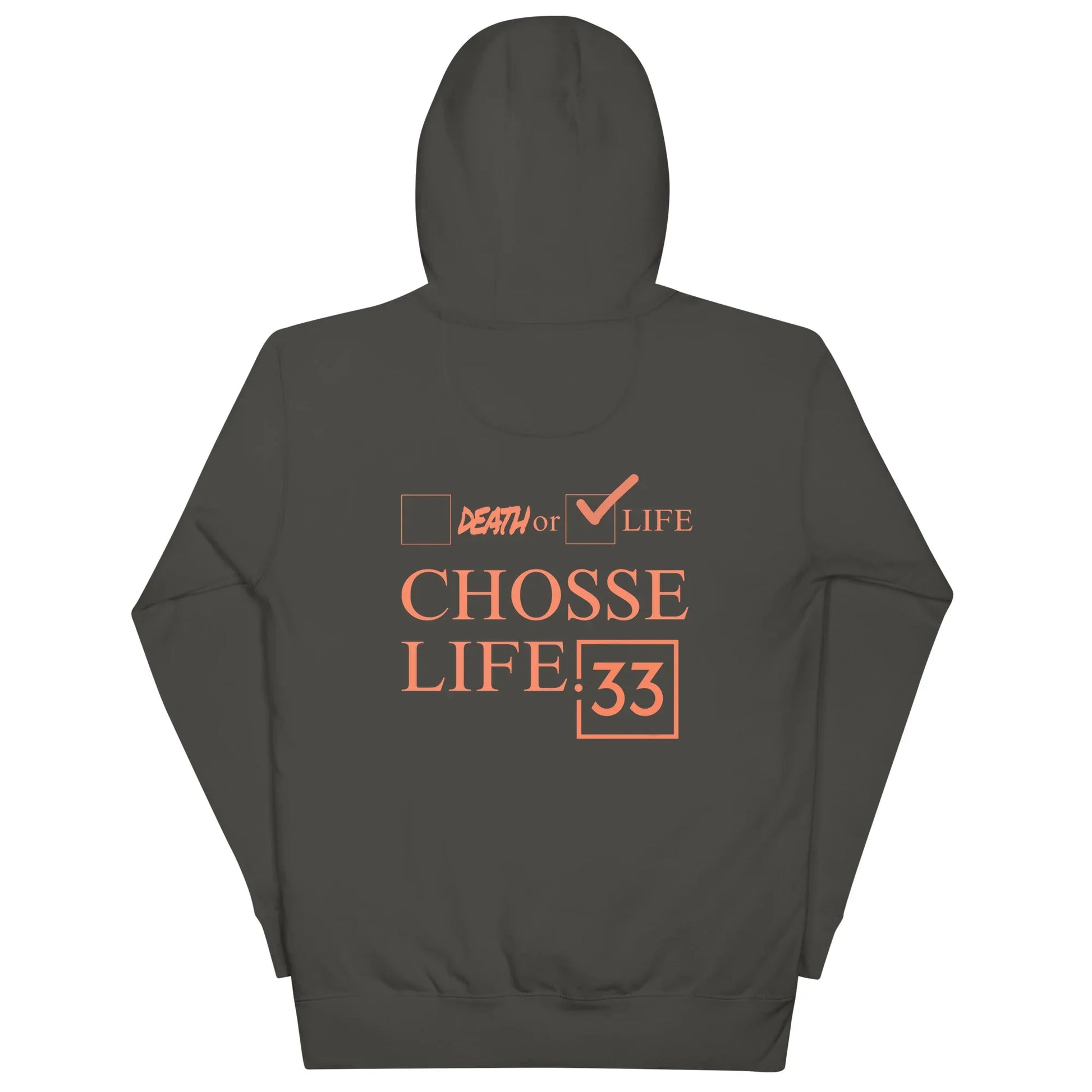 CHOOSE LIFE Unisex Hoodie - Da G.A.T.E 33