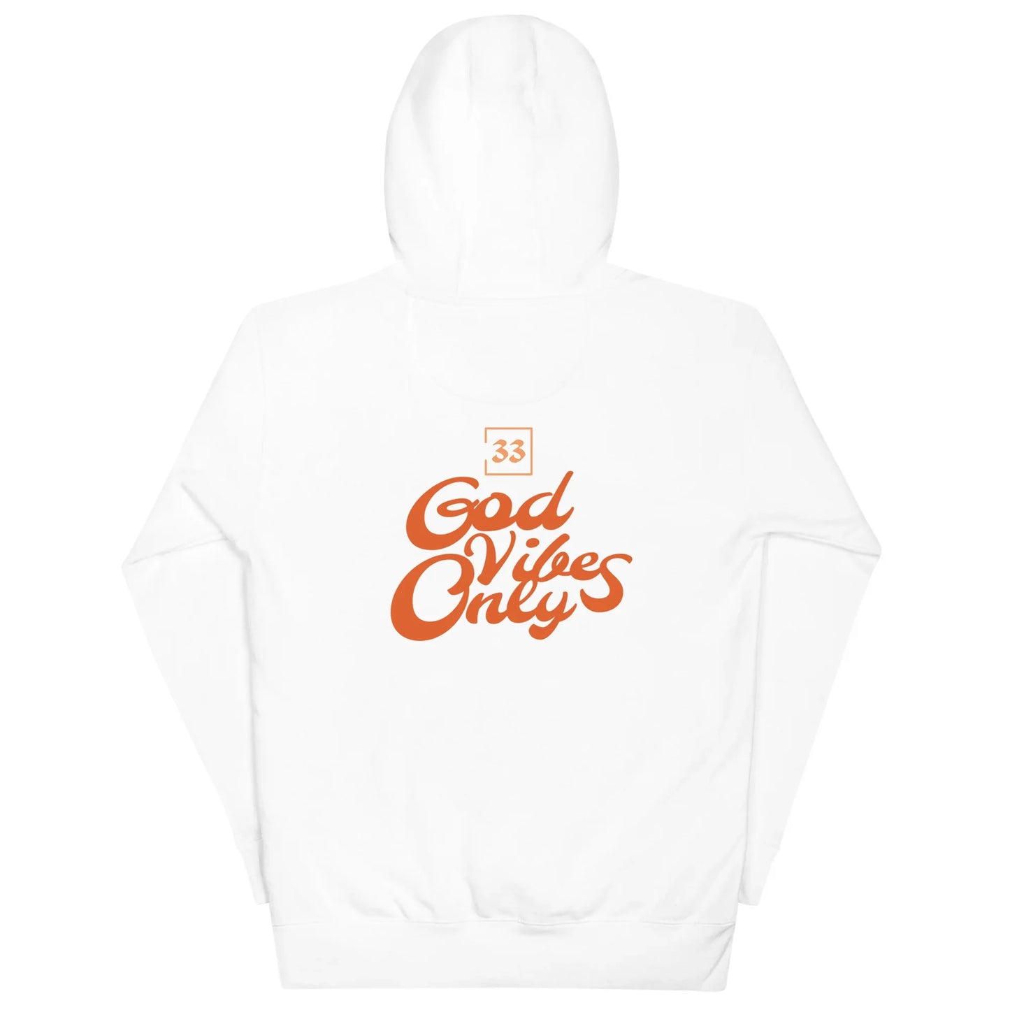 God Vibes Only Unisex Hoodie - Da G.A.T.E 33