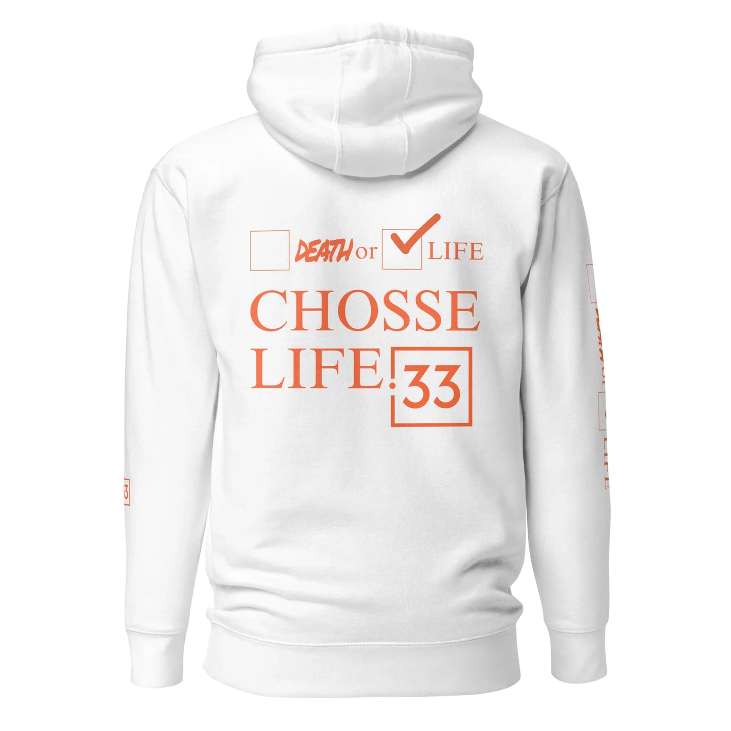 CHOOSE LIFE Unisex Hoodie - Da G.A.T.E 33