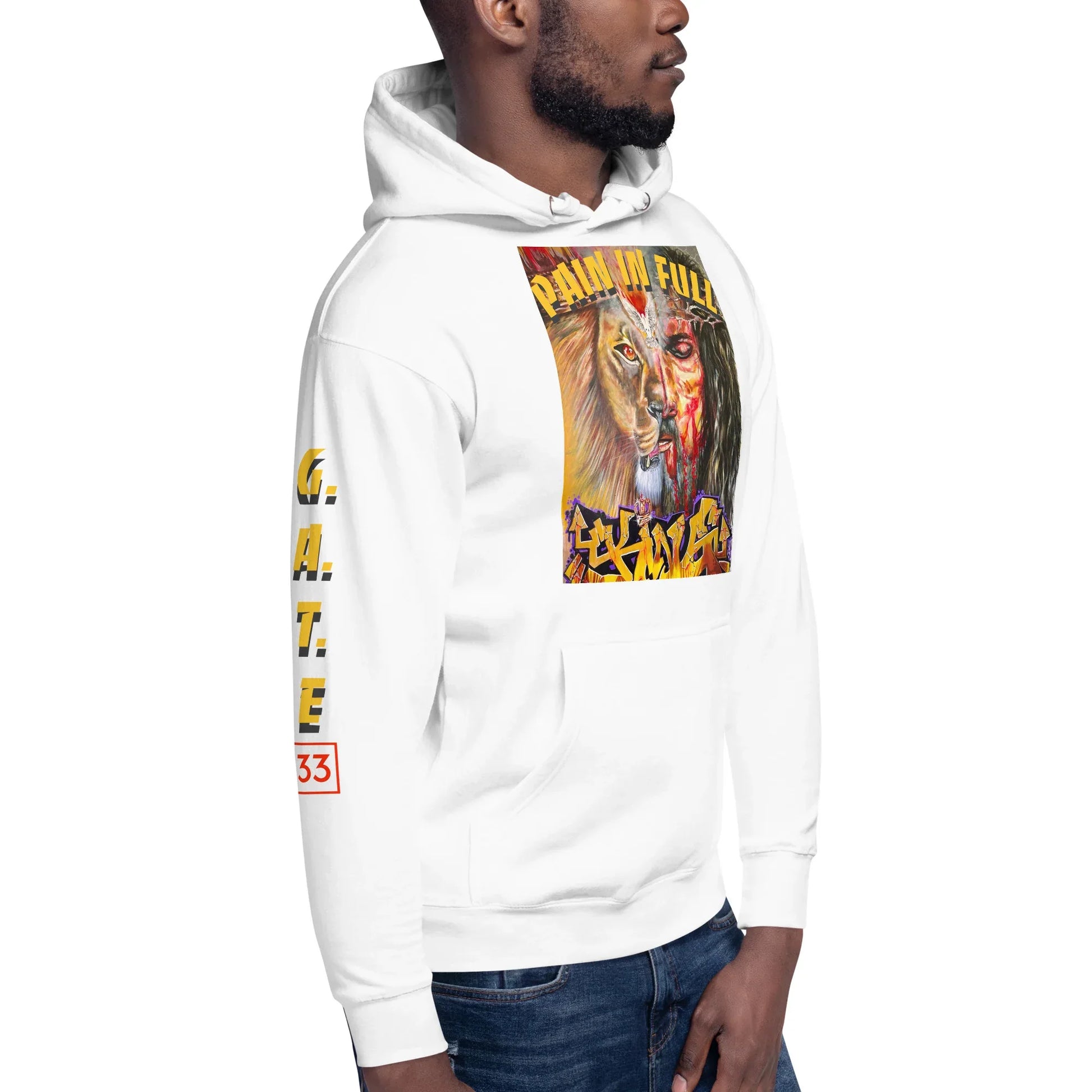PAIN IN FULL Unisex Hoodie - Da G.A.T.E 33